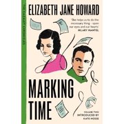 Elizabeth Jane Howard Marking Time Paperback