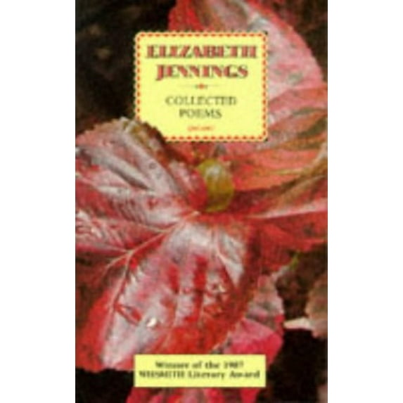 Pre-Owned Elizabeth Jennings: Collected Poems: 19531985 (Paperback) 0856357219 9780856357213