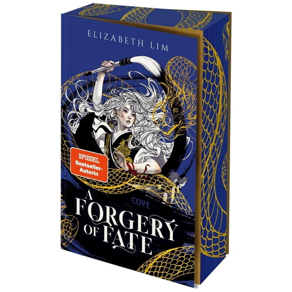 Elizabeth Lim,Beate Brammert A Forgery of Fate: YA-Fantasy in asiatischem Setting (Paperback)