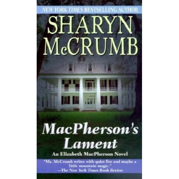 Pre-Owned Elizabeth MacPherson MacPherson's Lament, Book 7, (Paperback)