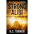 thumbnail image 1 of Elizabeth Strong Strong Alibi: Elizabeth Strong Mystery Book 2, Book 2, (Paperback), 1 of 1