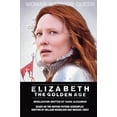 thumbnail image 1 of Pre-Owned Elizabeth the Golden Age: A Novel of Queen Elizabeth Paperback, 1 of 1