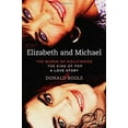 thumbnail image 1 of Pre-Owned Elizabeth and Michael: The Queen of Hollywood and the King of Pop?A Love Story (Hardcover) 1451676972 9781451676976, 1 of 1