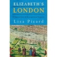 thumbnail image 1 of Pre-Owned Elizabeth's London: Everyday Life in Elizabethan London (Hardcover) 0297607294 9780297607298, 1 of 1