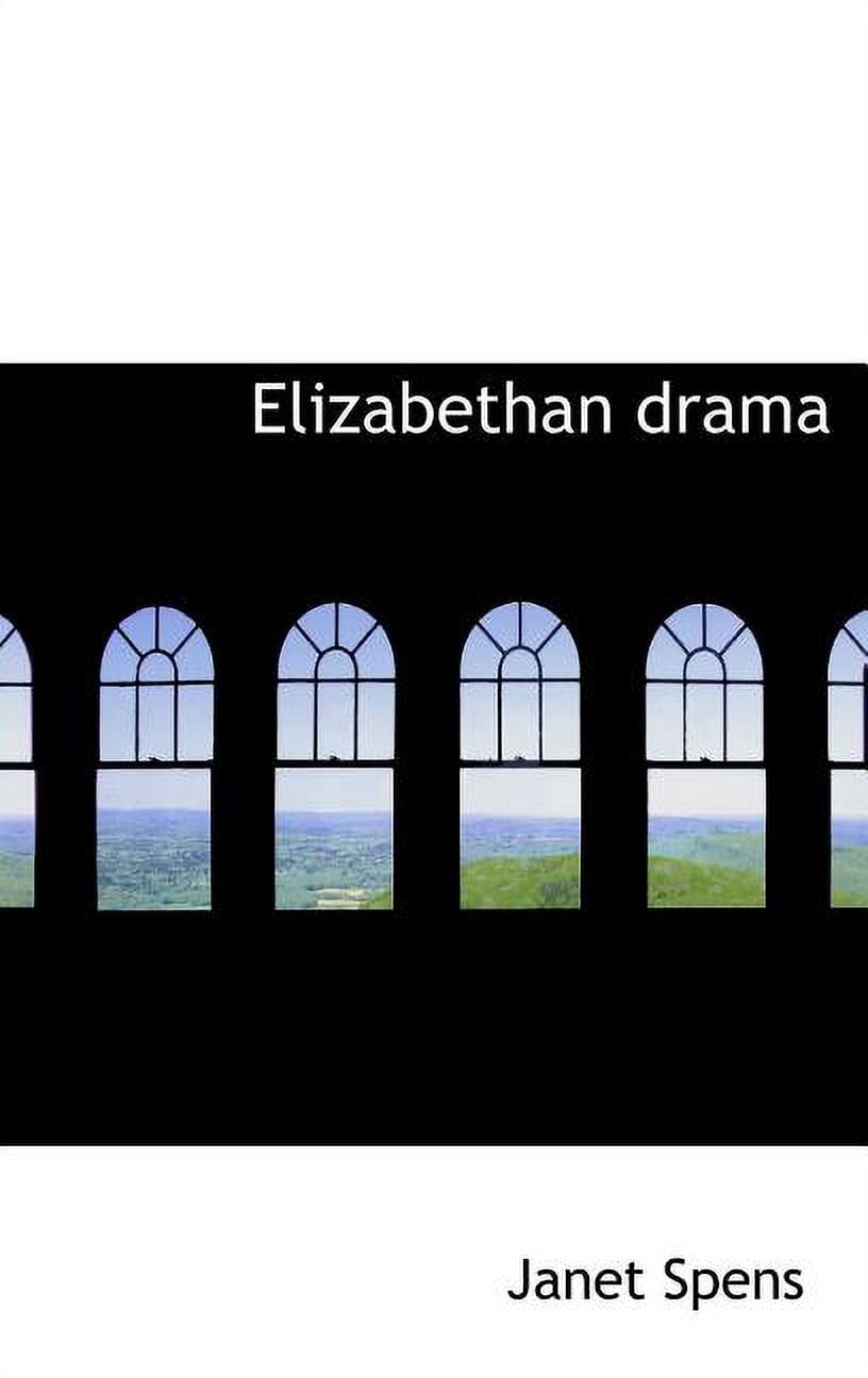 Elizabethan Drama (Hardcover)