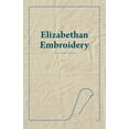 thumbnail image 1 of Elizabethan Embroidery, (Paperback), 1 of 1