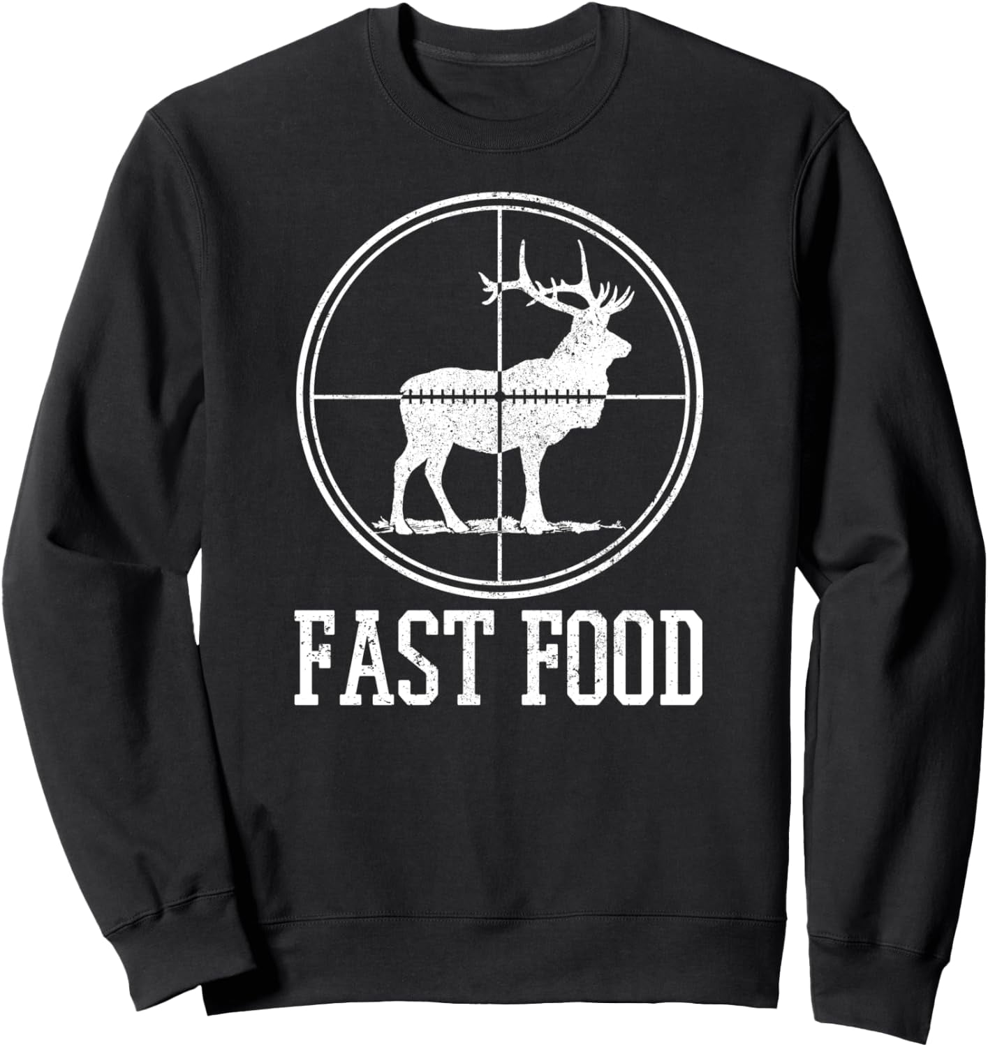 Elk Hunting Fast Food Deer Hunter Gift Sweatshirt - Walmart.com