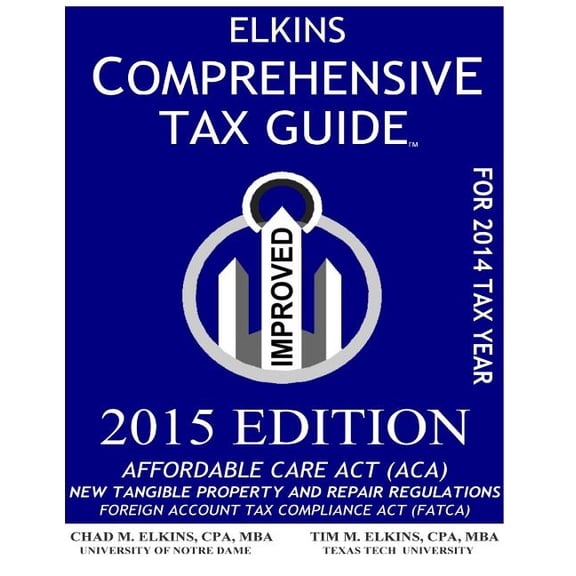 Elkins Comprehensive Tax Guide - 2015 Edition (Paperback)
