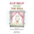 thumbnail image 1 of Pre-Owned Ella Bella Loves the Rain Paperback, 1 of 1