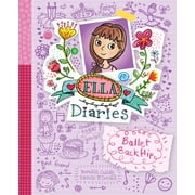 Ella Diaries Ballet Backflip, Hardcover