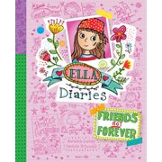 Ella Diaries Friends Not Forever, Hardcover