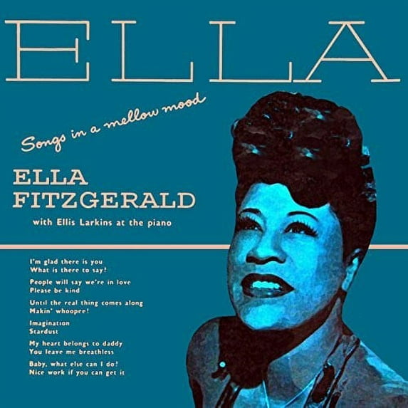 Ella Fitzgerald - Songs In A Mellow Mood - Music & Performance - CD