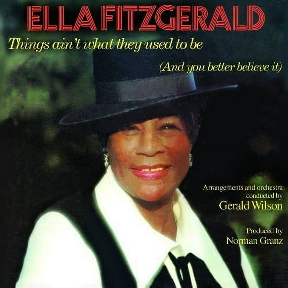 Ella Fitzgerald - Things Ain't What They Used to Be - Vocal Jazz - CD