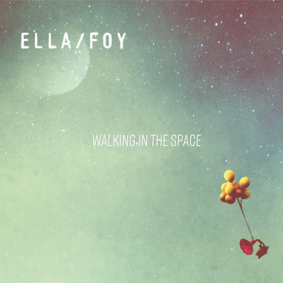 Ella/Foy Ella/Foy - Walking In The Space (CD)