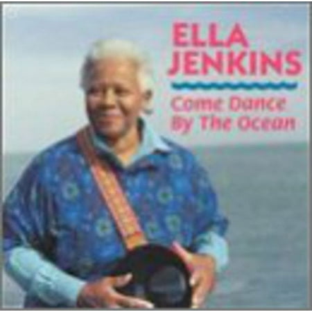 Ella Jenkins - Come Dance By the Ocean - Children's Music - CD
