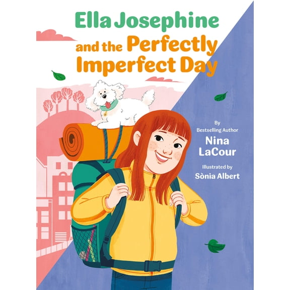 Ella Josephine Ella Josephine and the Perfectly Imperfect Day: Book 3, (Paperback)
