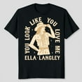 thumbnail image 1 of Ella Langley you look like you love me Cowgirl T-Shirt Unisex T-Shirt, Sizes S-5XL, 1 of 5