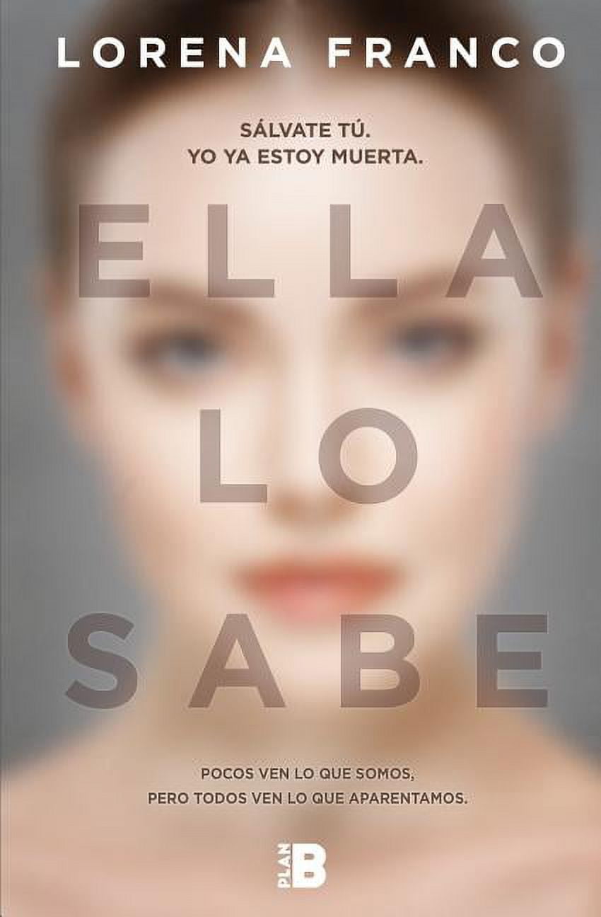 Ella lo sabe / She Knows It