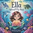 thumbnail image 1 of Ella and the Whispering Shell, (Paperback), 1 of 1