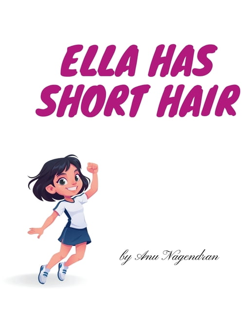 Ella has Short Hair, (Paperback)