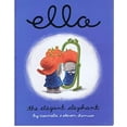 thumbnail image 1 of Pre-Owned Ella, the Elegant Elephant (Paperback) 0439877008 9780439877008, 1 of 1