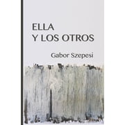 Ella y los otros Paperback