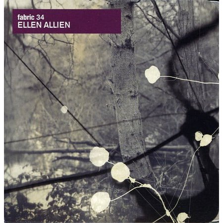 Ellen Allien - Fabric.34 - Electronica - CD