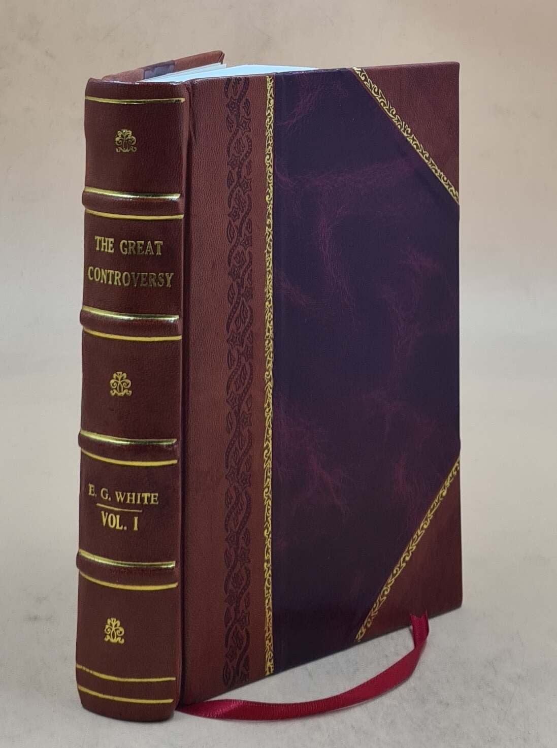 Ellen G. White. The Great Controversy (1870) Volume 1 1870 [Leather Bound]