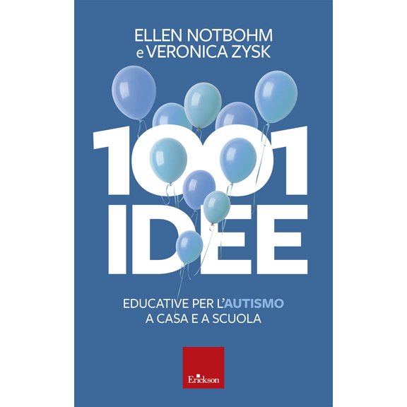 Ellen Notbohm,Veronica Zysk 1001 idee educative per l'autismo a casa e a scuola (Paperback)