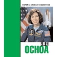 thumbnail image 1 of Pre-Owned Ellen Ochoa Hispanic-American Biographies Library Binding Teresa Iverson, 1 of 1