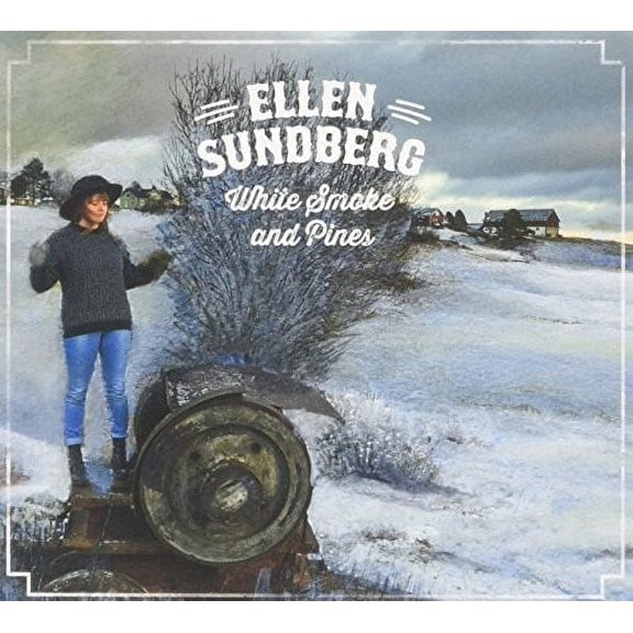 Ellen Sunberg - White Smoke & Pines - Music & Performance - CD