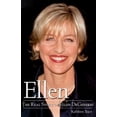 thumbnail image 1 of Pre-Owned Ellen: The Real Story of Ellen Degeneres (Hardcover) 155972496X 9781559724968, 1 of 1
