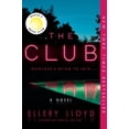 thumbnail image 1 of Ellery Lloyd: The Club: A Novel (Paperback), 1 of 2
