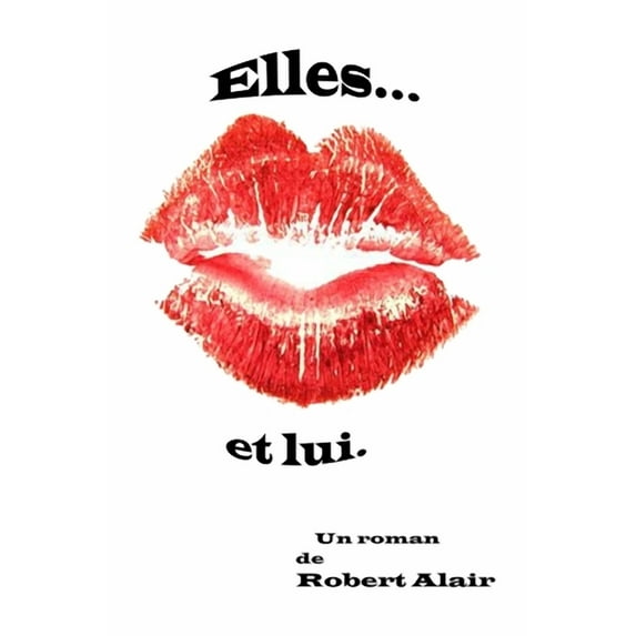 Elles... et lui. (Paperback)