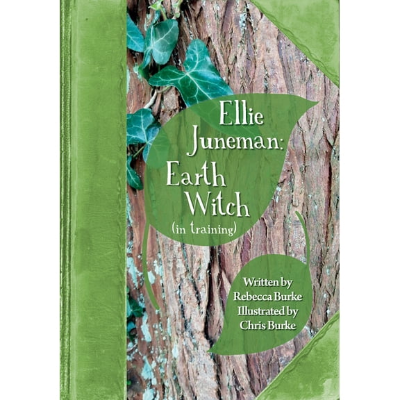 Ellie Juneman: Earth Witch (in training), (Paperback)