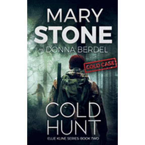 Pre-Owned Cold Hunt (Ellie Kline Psychological Thriller Series)