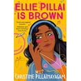 thumbnail image 1 of Pre-Owned Ellie Pillai is Brown (Paperback) 0571366910 9780571366910, 1 of 1