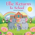 thumbnail image 1 of Ellie Returns To School, (Paperback), 1 of 1