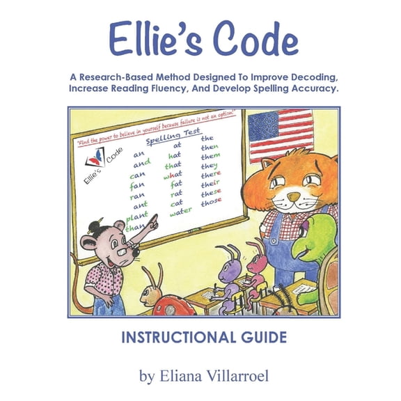 Ellie's Code Reading and Spelling: Ellie's Code Instructional Guide (Paperback)