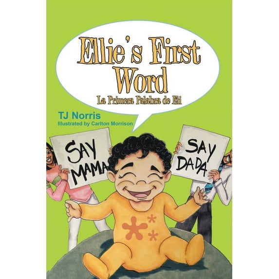 Ellie's First Word: La Primera Palabra de Eli, (Paperback)