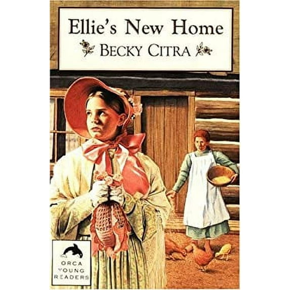 Pre-Owned Ellie's New Home (Orca Young Readers) (Paperback) 1551431645 9781551431642