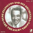thumbnail image 1 of Ellington,Duke - The Treasury Shows, Vol. 2 - Music & Performance - CD, 1 of 2