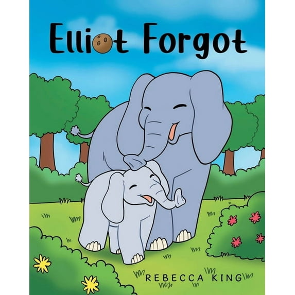 Elliot Forgot, (Paperback)