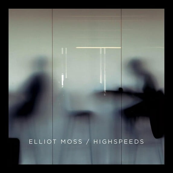 Elliot Moss - Highspeeds - Rock - CD