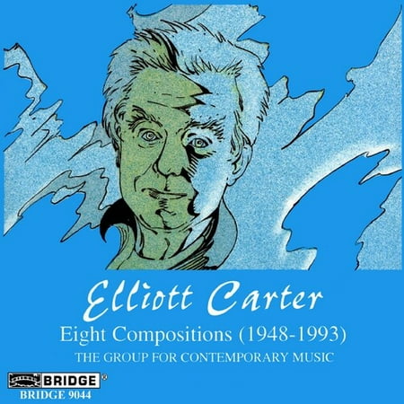 Elliott Carter - 8 Compositions - Music & Performance - CD
