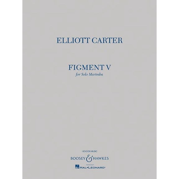 Elliott Carter - Figment V : Solo Marimba (Paperback)