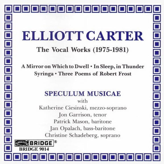Elliott Carter - Vocal Works - Music & Performance - CD