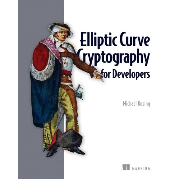 Pre-Owned Elliptic Curve Cryptography for Developers (Paperback)
