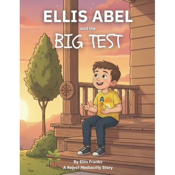 Ellis Abel Learns Ellis Abel & The Big Test, (Paperback)