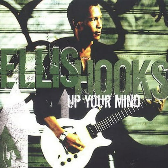 Ellis Hooks - Up Your Mind - Music & Performance - CD